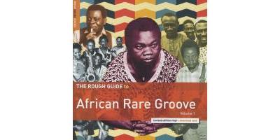 The rough guide to African Rare Groove Volume 1