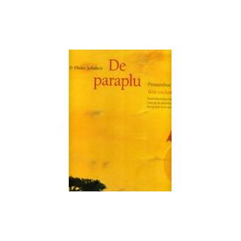 Elke week Met name voetstuk De paraplu - paperback - Ingrid Schubert, Franz Schubert, D., Boek Alle  boeken bij Fnac.be