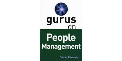GURUS ON PEOPLE MANAGEMENT