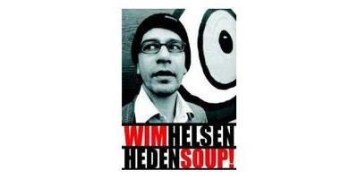WIM HELSEN-HEDEN SOUP-VN