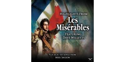 LES MISERABLES - HIGHLIGHTS FROM