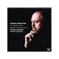 Handels Memories Grand Concerto Opus 6