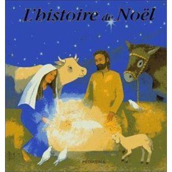 l'histoire de noel - broché - Collectif - Achat Livre | fnac l'histoire de noel - broché - Collectif - Achat Livre | fnac