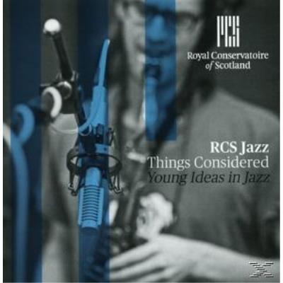 THINGS CONSIDERED, YOUNG IDEAS IN JAZZ