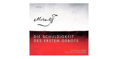 Mozart Die Schuldigkeit Des Ersten Gebots