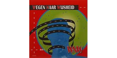 Wegen naar wijsheid 1