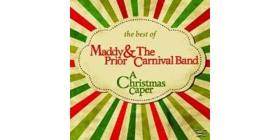 BEST OF MADDY PRIOR & THE CARNIVAL