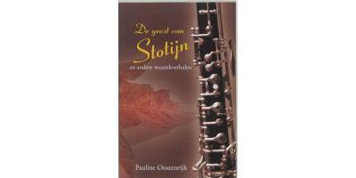 De geest van Stotijn en andere muziekverhalen