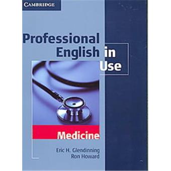 Professional English in Use Medicine, Professional English in Use ...