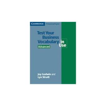 Test Your Business Vocabulary In Use Advanced - 1