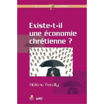 existe-t-il une économie chrétienne ? - 1