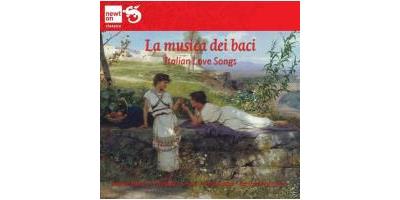 LA MUSICA DEI BACI - ITALIAN LOVE SONGS