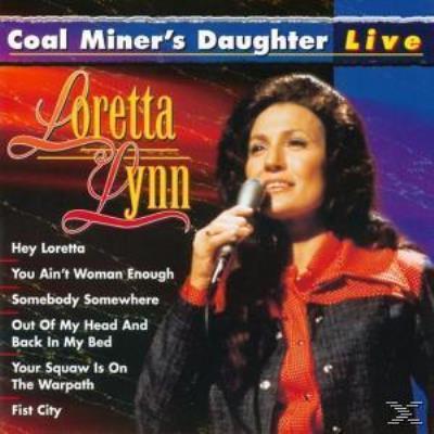 Coal Miner's Daughter Live