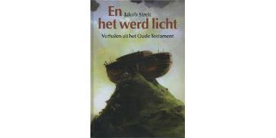 En het werd licht
