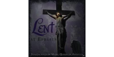 Lent At Ephesus