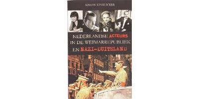 Nederlandse acteurs in de Weimarrepubliek en Nazi-Duitsland