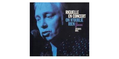 ON N OUBLIE RIEN LES CHANSONS DE JAQUES BREL