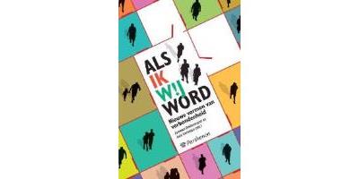 Als ik wij word