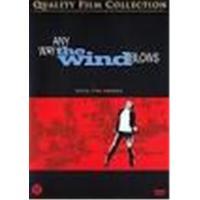 Any Way the Wind Blows - Import, Origine Néerlandais