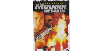 MOURIR DEMAIN/TODAY YOU DIE/VF