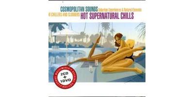 COSMOPOLITAIN SOUNDS HOT SUPERNATURAL CHILLS/2CD