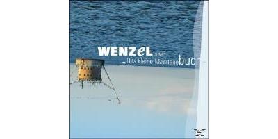 WENZEL SINGT DAS KLEINE MEERTAGEBUCH