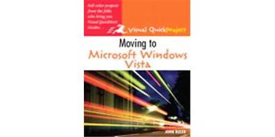 VISUAL QUICKPRO GUIDE - Moving to Microsoft Windows Vista - Visual ...