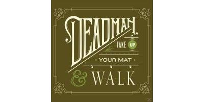 TAKE UP YOUR MAT AND WALK