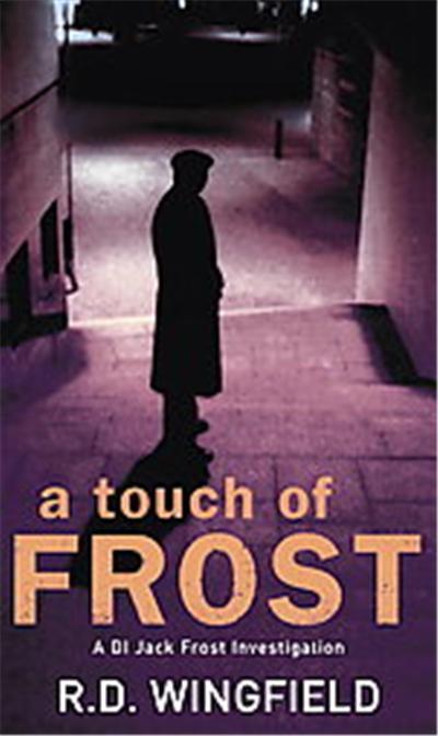A Touch of Frost,  Di Jack Frost Series