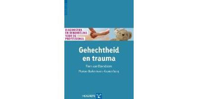 Diagnostiek en behandeling voor de professional Gehechtheid en trauma