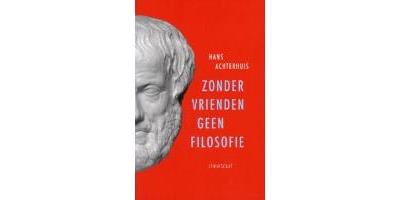 Zonder vrienden geen filosofie