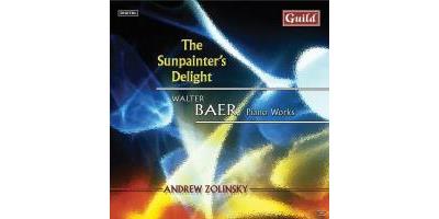 The Sunpainter's Delight: Piano Works by Walter Baer