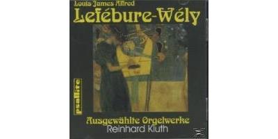Lefébure-Wély - Ausgewählte Orgelwerke