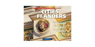 DISCOVERING the HISTORICAL CITIES OF FLANDERS