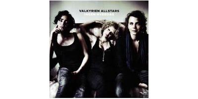 Valkyrien Allstars   Ingen Hverdag
