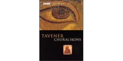 Tavener: Choral Ikons - DVD Zone 1