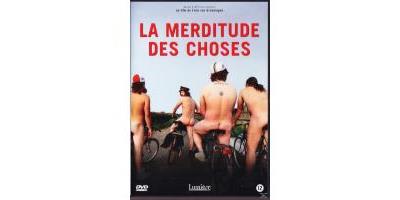 MERDITUDE DES CHOSE-VF