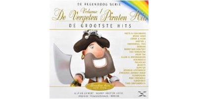 De Regenboog Serie - De Vergeten Piraten Hits Vol. 1