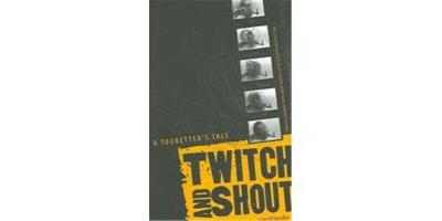 TWITCH AND SHOUT