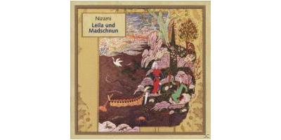 NIZAMI 'LEILA UND MADSCHUN'