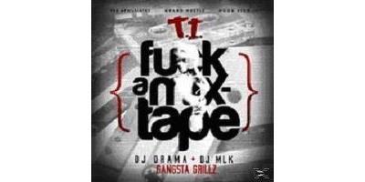 F.A.M. (FUCK A MIXTAPE)