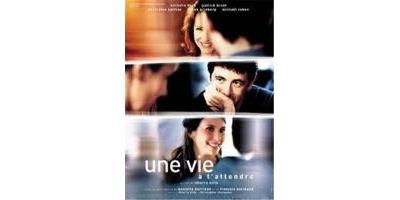 Une Vie A T'Attendre