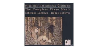 CIURLIONIS: COMPLETE PIANO MUSIC