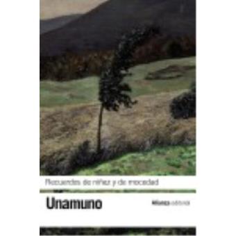 Recuerdos de ninez y de mocedad