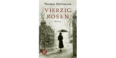VIERZIG ROSEN - HURLIMANN