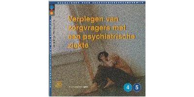 Verplegen van zorgvragers met een psychiatrische ziekte