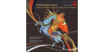 Ursula Bagdasarjanz: Sept Poésies pour Violon et Piano