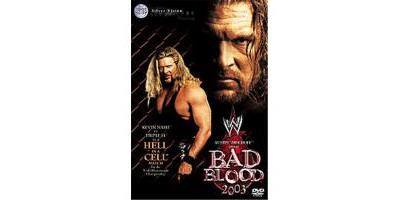 WWE - Bad Blood 2003