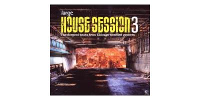 Large House Session Vol.3