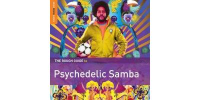 Psychedelic Samba Rough Guide